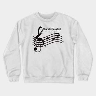 World's Greatest Dad for Musicians - Black Print Crewneck Sweatshirt